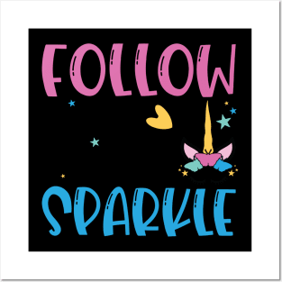 follow your inner sparkle Posters and Art